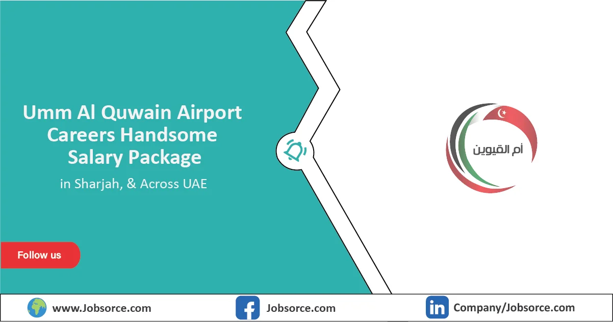 Umm Al Quwain Airport Careers