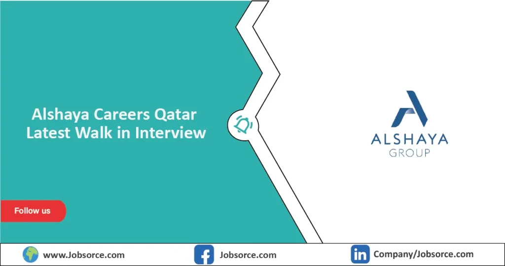 Alshaya Careers Qatar