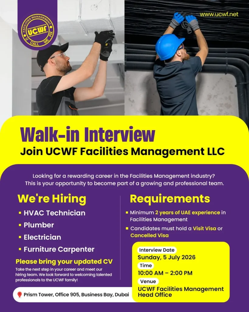 UCWF Facilities Management Latest Walk in Interview in Dubai